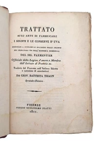 Parmentier, Siroppi e Conserve d'Uva - Gastronomia - Enologia - Fisiocrazia - Picture 1 of 3