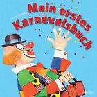 Mein Erstes Karnevalsbuch: Für Kölsche Ab Elf Monat... | Livre | État Acceptable
