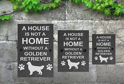 A House is not a Home Dog Slate Gate House Sign 3 Sizes ALL BREEDS AVAILABLE D-L - Image 1 of 3