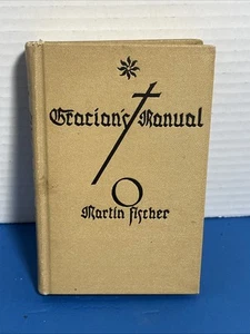Gracian Truthtelling Manual, Worldly Wisdom, Martin Fischer Hardcover 1942 - Imagen 1 de 11