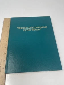 Shining As Illuminators In The World Teal Cover Book Signed By Church Members - Imagen 1 de 5