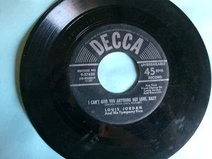 45- LOUIS JORDAN - I Can't Give You Anything But Love, Baby/You Will Always.. - Picture 1 of 2