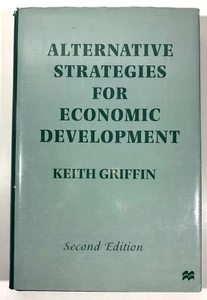 Alternative Strategies For Economic Development 2nd Ed by Keith Griffin HCDJ - Picture 1 of 3