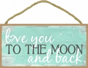 Love you to the moon and back. Love Wedding Cute Country Look Wood 10x5 Sign D72 - Picture 1 of 3