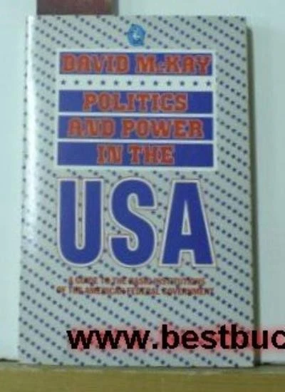 Politics and Power in the U.S.A. (Pelican) By David McKay - Image 1 of 1