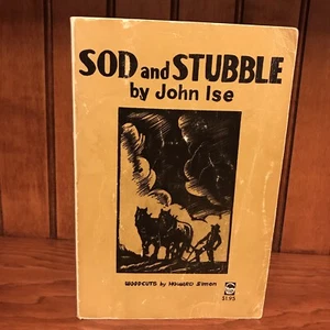 Vintage Sod and Stubble John Ise Buch 1970 Kansas Homestead Holzschnitte Howard Simon - Bild 1 von 12