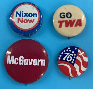 Lot/3 VTG Political Buttons McGovern, 1976, Nixon Now + GO TWA - Picture 1 of 3