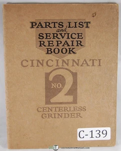 Cincinnati No. 2, Spitzenloser Schleifer Service und Teile Handbuch 1929 - Bild 1 von 4