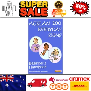 AUSLAN 100 EVERYDAY SIGNS: Beginners Handbook Australian Sign Language Paperback - Picture 1 of 8