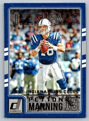 2016 Donruss Peyton Manning The Sheriff Tribute  Peyton Manning 10 - Image 1 of 2