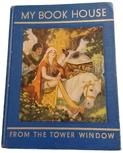 My Book House Volume 10 "From The Tower Window" Hardcover Olive Beaupre Miller - Bild 1 von 7