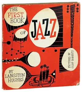 Langston Hughes, Cliff Roberts / First Book of Jazz / First Edition in DJ / 1955 - Picture 1 of 2