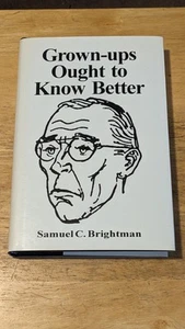 Erwachsene sollten es besser wissen Buch von Samuel C. Brightman Vintage HC 1994 - Bild 1 von 7