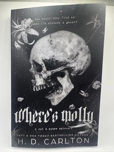 Where’s Molly by H.D. Carlton 2024 Trade Paperback – Like New - Picture 1 of 9