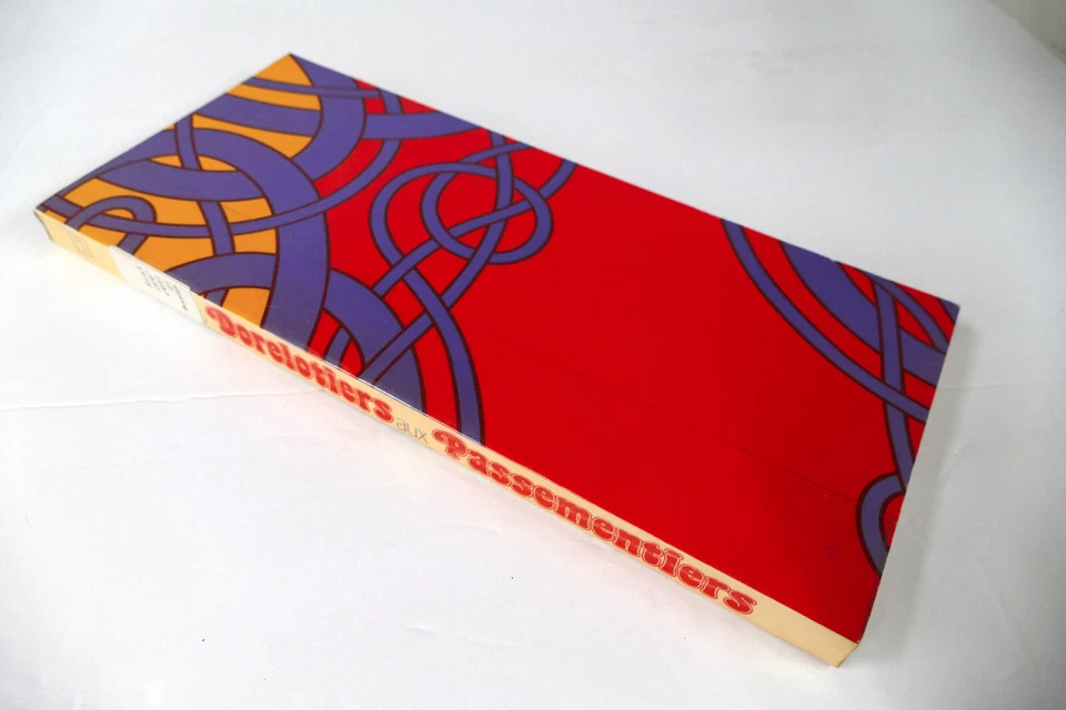 1973 Dorelotiers aux Passementiers Exhibit Catalog Fringe, Borders, Tassels - Image 1 of 3