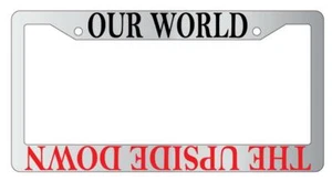 Our World/The Upside Down Chrome Plastic License Plate Frame Stranger Things - Picture 1 of 1
