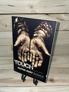 *Signed* Touch: Pressing Against the Wounds…by Rasmus, Rudy 07 PB (A12) - Picture 1 of 7