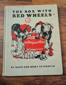 THE BOX WITH RED WHEELS BY MAUD & MISKA PETERSHAM HARDCOVER BOOK CHILDREN'S 1949 - Imagen 1 de 3