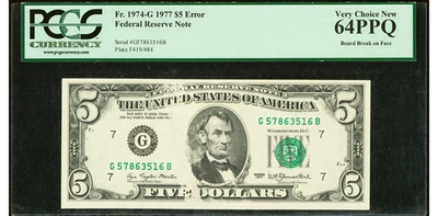 1977 Board Break on Face Error Fr. 1974-G $5 Federal Reserve Note PCGS 64 PPQ - Image 1 of 2