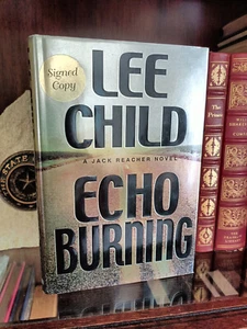 Echo Burning (Jack Reacher)_Lee Child_HCDJ_Signed_1st Edition / First Print_XLNT - Imagen 1 de 13