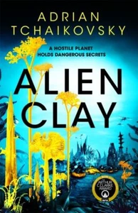 Alien Clay by Adrian Tchaikovsky Paperback - Picture 1 of 1
