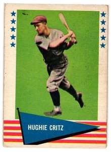 1961 Fleer Greats High Number -  Hughie Critz (#101)
