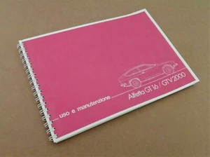 Alfa Romeo Alfetta GT 1.6 - GTV 2000 - Manuale Uso e Manutenzione - Ed. 03/1979 - Foto 1 di 7