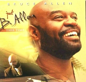 Just B. Allen This Time by Bruce V. Allen (Keyboards) (CD, Mar-2006, Meridian Mu - Picture 1 of 2