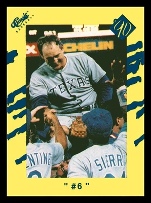 Nolan Ryan 1990 Classic Yellow #6 #T84 HOF Texas Rangers Mint - Image 1 of 2