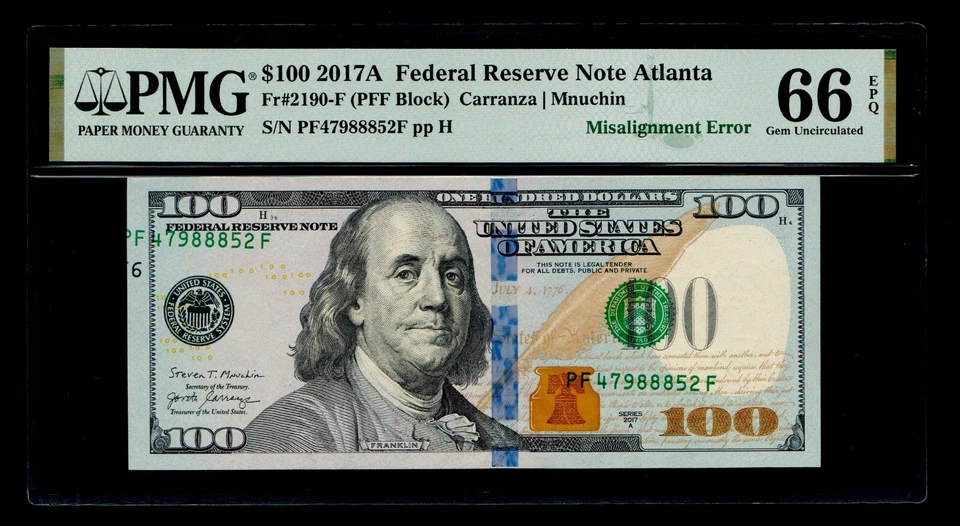 Misalignment Error 2017 $100  Atlanta PMG Gem Uncirculated 66 EPQ - Image 1 of 2