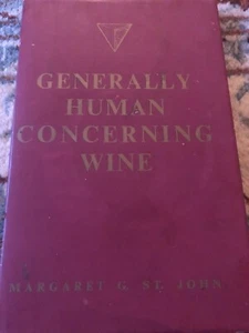 Allgemein menschlich betreffend Wein Margaret G St John seltener Weinenthusiast/Liebhaber - Bild 1 von 5