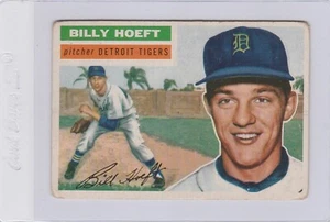 1956 Topps BILLY HOEFT #152 Vintage Baseball Card (LOW GRADE) SEE PHOTOS - Picture 1 of 2