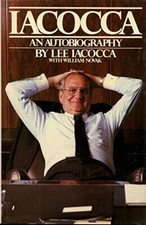 Iacocca: An Autobiography, Lee Iacocca