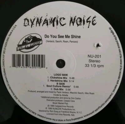 Vinyl 12" Dynamic Noise - Do You See Me Shine Canada NU-201 Euro House - Image 1 of 4