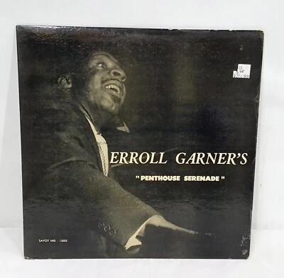 Savoy MG 12002 Erroll Garner's "Penthouse Serenade" LP Vinyl Record - Nice!! - Image 1 of 4
