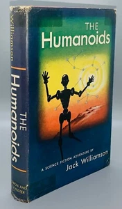 The Humanoids/Williamson First Edition! Signed! Scarce! - Picture 1 of 8