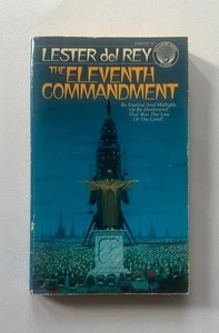 LESTER DEL REY The Eleventh Commandment | 1976 Mass Market Paperback - Picture 1 of 8