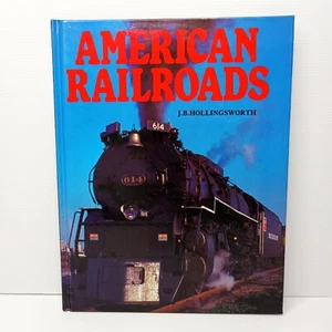 American Railroads by J.B. Hollingsworth... - Picture 1 of 10
