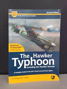 The Hawker Typhoon Including the Hawker Tornado by Richard A Franks - Foto 1 di 2