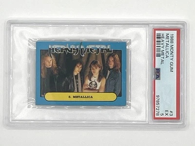 1988 Monty Gum Heavy Metal—Metallica #3—PSA 5—POP 1—None Higher - Image 1 of 2