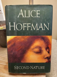 Second Nature by Alice Hoffman 1994 1st Edition 1st Printing Hardback DJ VGC!! - Imagen 1 de 12