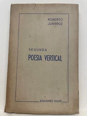 Segunda poesía vertical Roberto Juarroz dedicado y firmado - Image 1 of 4