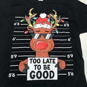 Unbranded T-Shirt Mens Size L "Too Late To Be Good" Rudolph Reindeer Graphic NWT - Picture 1 of 12