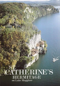 ST. CATHERINE'S HERMITAGE ON LAKE MAGGIORE - EREMO DI SANTA CATERINA (INGLESE) - Picture 1 of 1