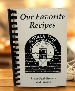 Our Favorite Recipes Cookbook Idaho Lucky Peak Boaters US Coast Guard Auxiliary - Picture 1 of 16
