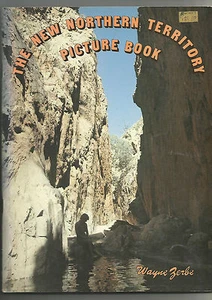 The new Northern Territory picture book - Wayne Zerbe - Bild 1 von 1