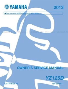 Yamaha YZ125 2013 2-Stroke Repair Workshop Service Manual LIT-11626-26-48 - Picture 1 of 5