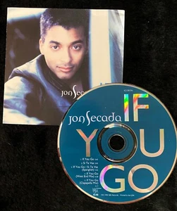 Audio CD - JON SECADA - If You Go 5 Track SINGLE Si Te Vas - Very Good (VG) - Picture 1 of 2