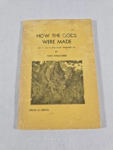 How the Gods Were Made A Study in Historical Materialism John Keracher 1929 Book - Picture 1 of 16
