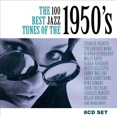 The 100 Best Jazz Tunes of the 1950's [Box] by Various Artists (CD, May-2011, 8 Discs, Chrome Dreams (USA))